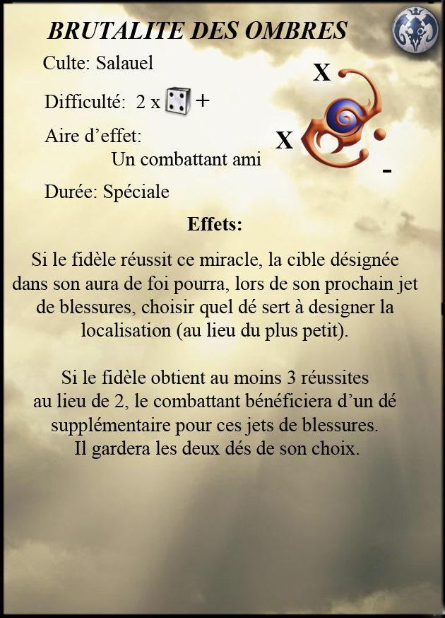Brutalité des Ombres